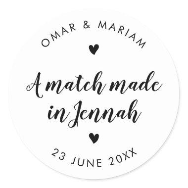 Match Made in Jennah Classic Quote with Black Text Classic Round Sticker