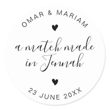 Match Made in Jennah Elegant Quote with Black Text Classic Round Sticker