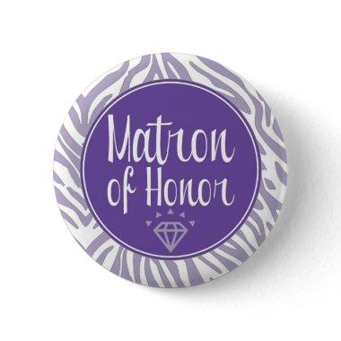 Matron of Honor Button
