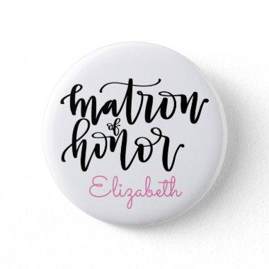 Matron of Honor Button - Personalize Name