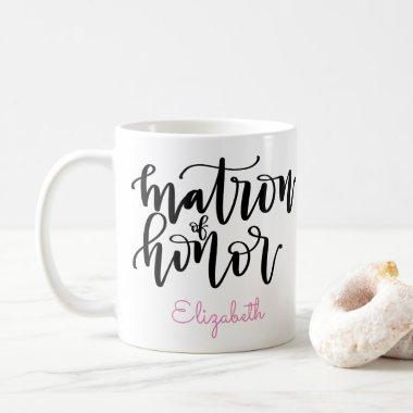 Matron of Honor Coffee Mug - Personalize Name