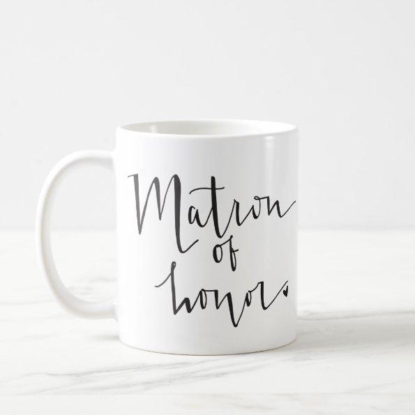 Matron of Honor Mug
