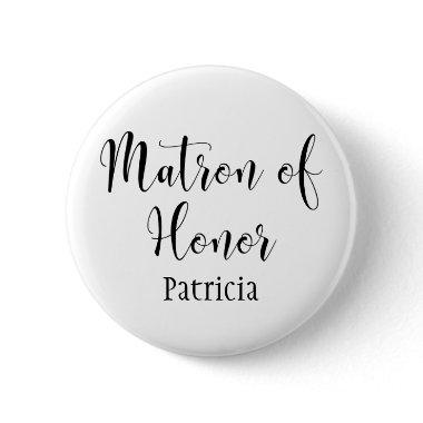 Matron of Honor Script Typography w/ Name (30) Button