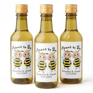 Meant to Bee  Beverage Label