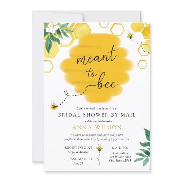 Meant to Bee  by Mail