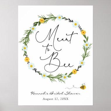 Meant to Bee Bridal Shower Welcome Sign