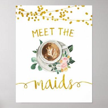 Meet the Maids Coffee Bridal Shower Sign