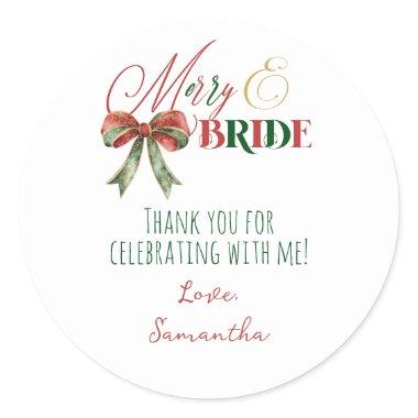 Merry & Bride Winter Christmas Bride Bachelorette Classic Round Sticker
