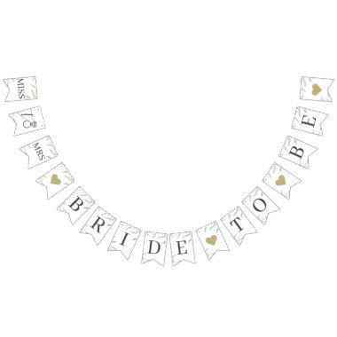 Minimal Greenery Bride to Be Rustic  Bunting Flags