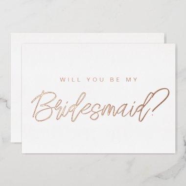 Minimal rose gold will you be my bridesmaid foil Invitations