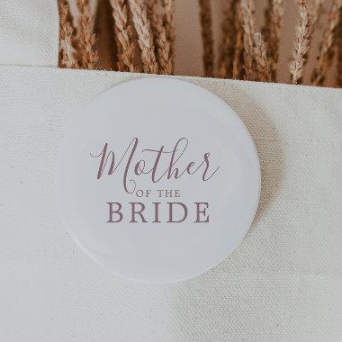 Minimal RoseGold Mother of the Bride  Button