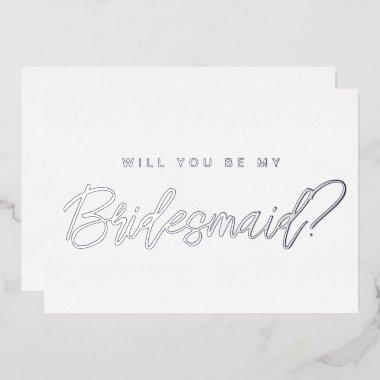 Minimal silver will you be my bridesmaid proposal foil Invitations