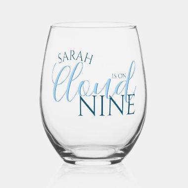 Minimalist Cloud nine  Typography Stemless Wine Glass
