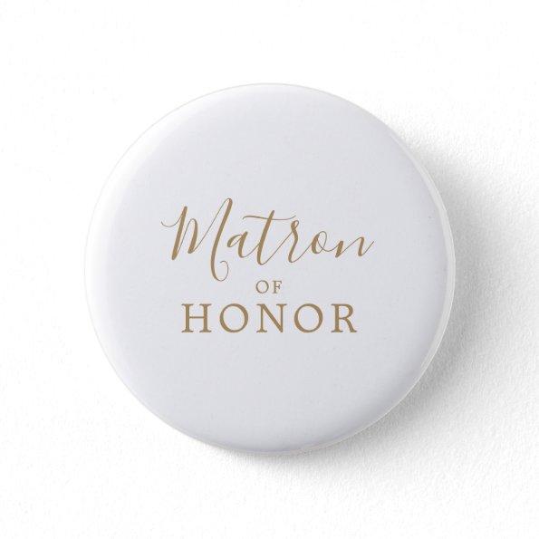 Minimalist Gold Matron of Honor Bridal Shower Button