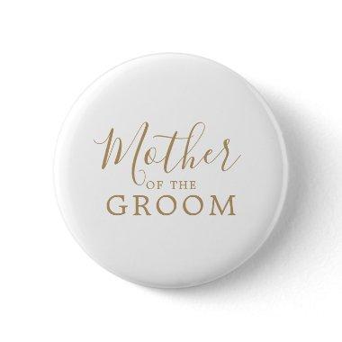 Minimalist Gold Mother of the Groom  Button