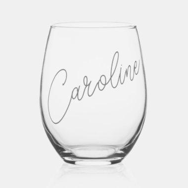 Minimalist Modern Chic Calligraphy Name Custom Stemless Wine Glass