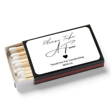 Minimalist Please take a Favor Black And White Matchboxes