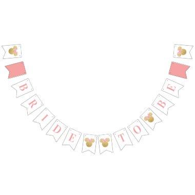 Minnie Mouse | Bride to Be - Gold and Pink Bunting Flags