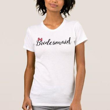 Minnie Mouse | Bridesmaid T-Shirt