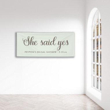 Mint Green Brown Text She Said Yes Bridal Shower Banner