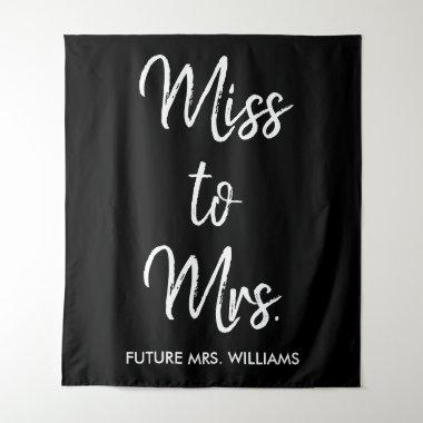 Miss to Mrs Banner Black Bridal Shower Photo Prop Tapestry