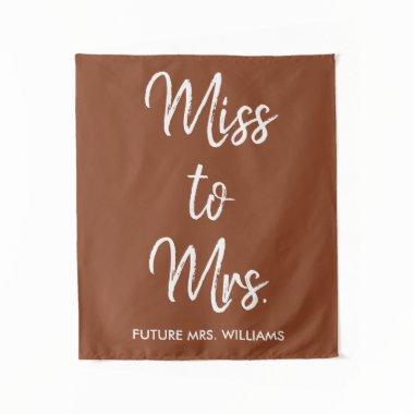 Miss to Mrs Banner Brown  Photo Prop Tapestry