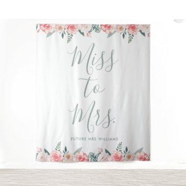 Miss to Mrs Banner Floral Bridal Shower Prop Tapestry