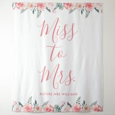 Miss to Mrs Banner Floral Pink Bridal Shower Prop Tapestry