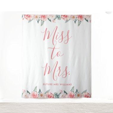 Miss to Mrs Banner Floral Pink Bridal Shower Prop Tapestry