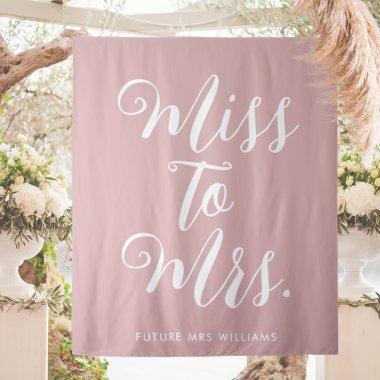 Miss to Mrs Banner Modern  Pink Tapestry