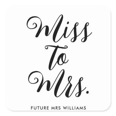 Miss to Mrs Banner Modern Bridal Shower Prop Square Sticker