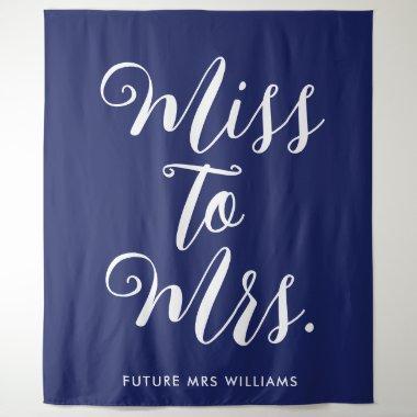 Miss to Mrs Banner Modern Bridal Shower Prop Tapestry