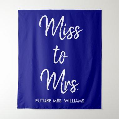 Miss to Mrs Banner Royal Blue Bridal Shower Photo Tapestry