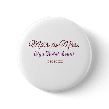 Miss to Mrs  add name date year simpl Button