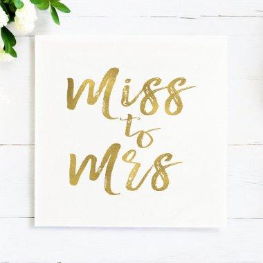 Miss to Mrs  Gold Foil Script Paper Napkins