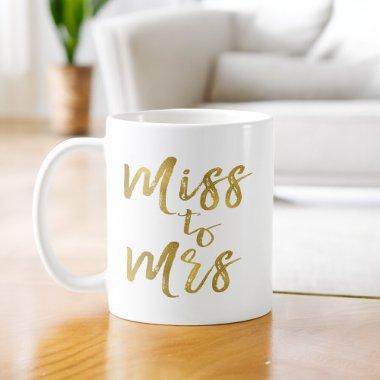 Miss to Mrs  Party Gold Foil Coffee Mug