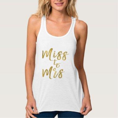 Miss to Mrs  Party Gold Foil Tank Top