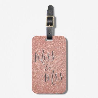 Miss to Mrs Bridal Shower Party Rose Gold Sparkle Luggage Tag