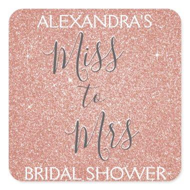 Miss to Mrs Bridal Shower Party Rose Gold Sparkle Square Sticker