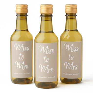 Miss to Mrs Future Name Sand Tan  Wine Label
