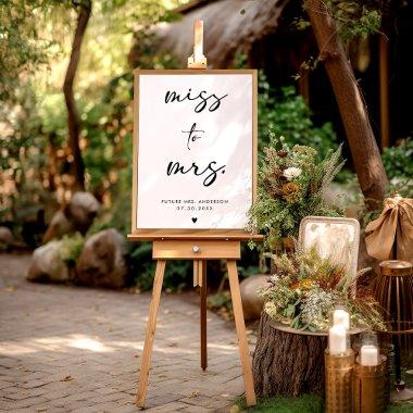 Miss To Mrs. Modern Black Handwriting Script Sign