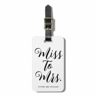 Miss to Mrs Modern Bridal Shower Bachelorette Luggage Tag