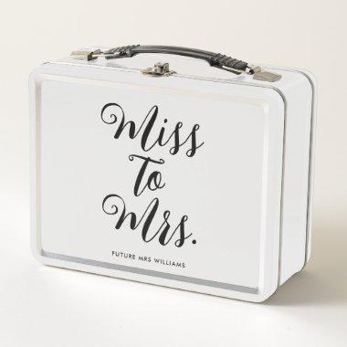 Miss to Mrs Modern  Bachelorette Metal Lunch Box