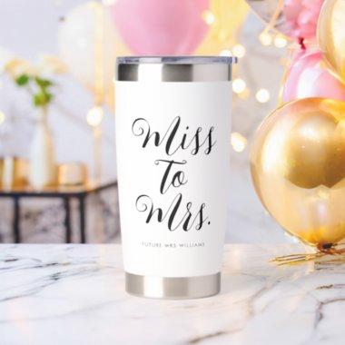 Miss to Mrs Modern Minimalist Bachelorette Party Insulated Tumbler