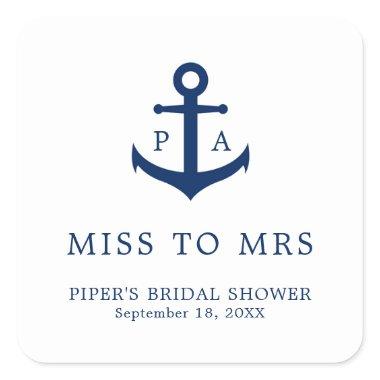 Miss to Mrs Nautical Anchor Monogram Bridal Shower Square Sticker