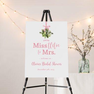 Miss to Mrs. Pink Christmas Bridal Welcome Sign