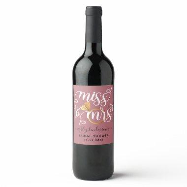 Miss To Mrs Rose Gold Bridal Shower Wine Label