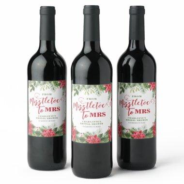 Misstletoe To Mrs Winter Poinsettia Bridal Shower Wine Label