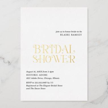 Modern Bold Typography Elegant Bridal Shower Foil Invitations