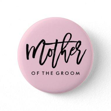Modern Bridal Party Mother of the Groom Button